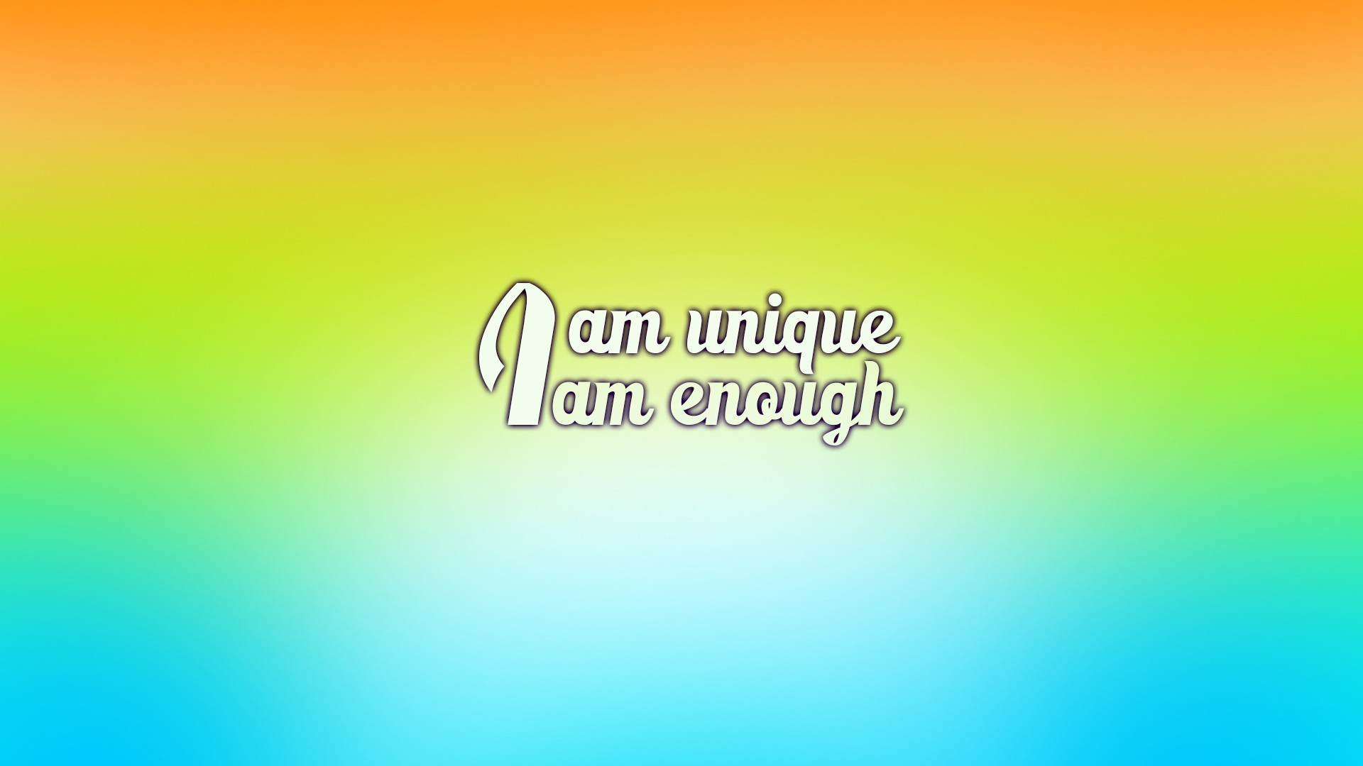 I Am Unique, I Am Enough wallpaper download