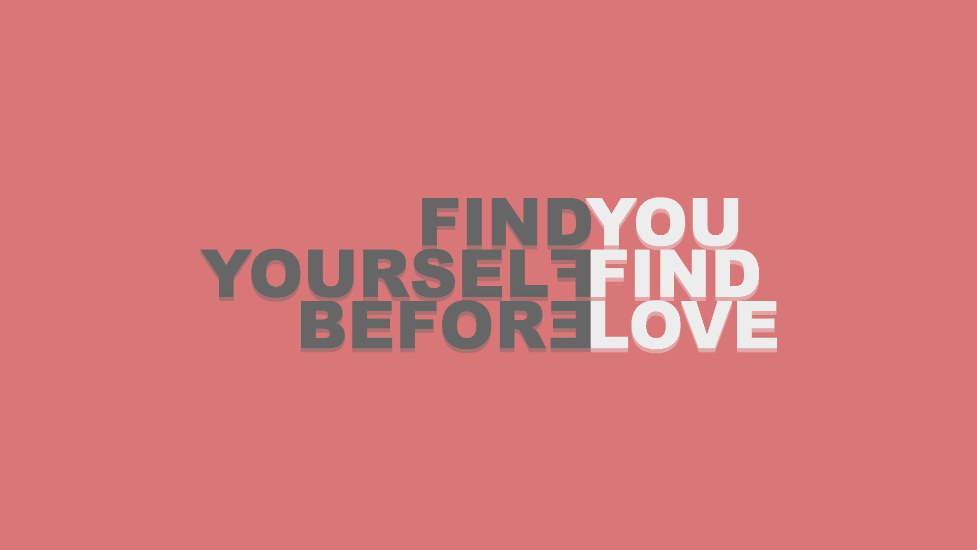 Find Yourself Before You Find Love wallpaper download